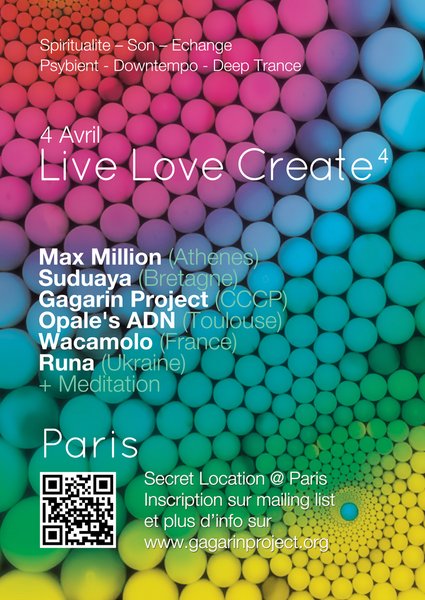 [event] LIVE LOVE CREATE 4 (SPIRITUALITY – SOUND – EXCHANGE) @ PARIS