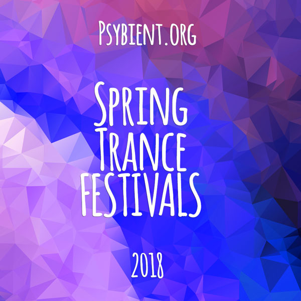 Spring 2018 – Psytrance Festivals Calendar