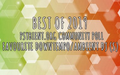 Favourite “downtempo/ambient dj” of the year 2019