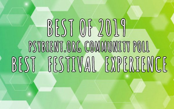 Best Psychedelic Festival 2019