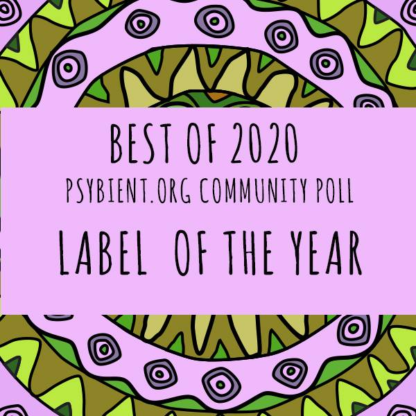 Label of the year 2020 (psybient, psychill, ambient, psydub, downtempo)