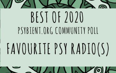 Best “psy radio” of the year 2020  (psybient, psychill, ambient, psydub, downtempo)