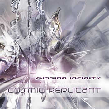 Cosmic Replicant – Mission Infinity (Altar)