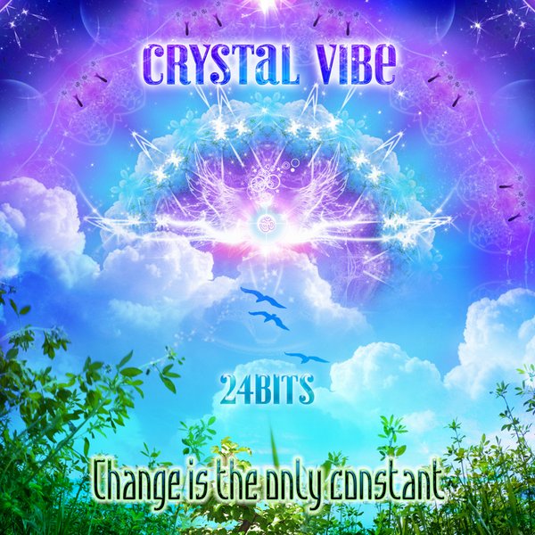 Crystal Vibe – Change Is the Only Constant (Altar)