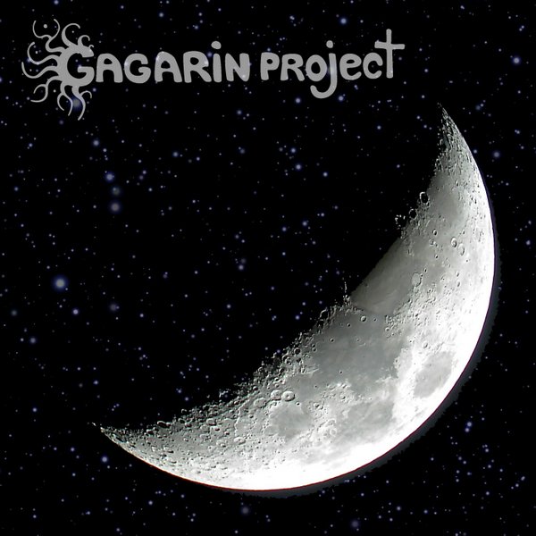 Gagarin Project – Cosmic Awakening 07 – Moon (psychill mix)