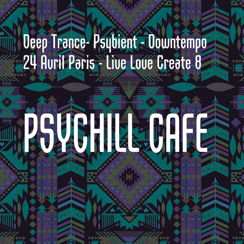 [event] Paris Psychill cafe – Live Love Create 8