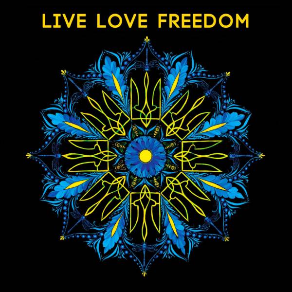 Live Love Freedom #standWithUkraine LLCR 001