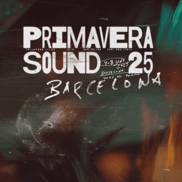 Primavera Sound 2025 (Spain)