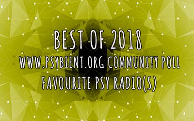 Best “psy radio” of the year 2018 (psybient, psychill, ambient, psydub, downtempo)