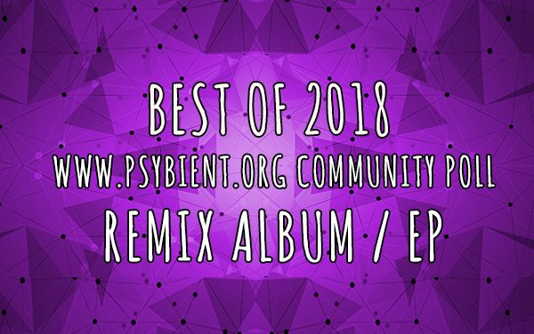 Best “Remix EP / album” of the year 2018