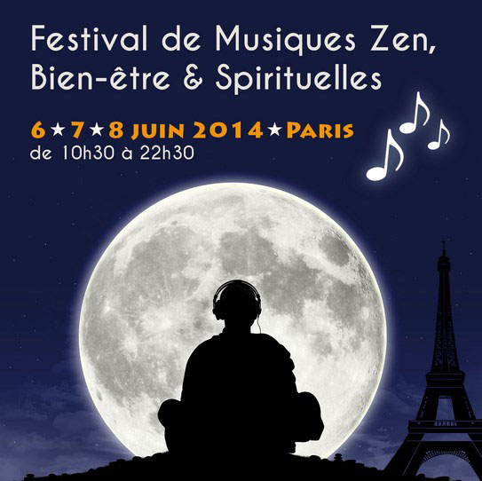 [event] 1st Festival of Zen, Well-being and Spiritual Music (Paris)