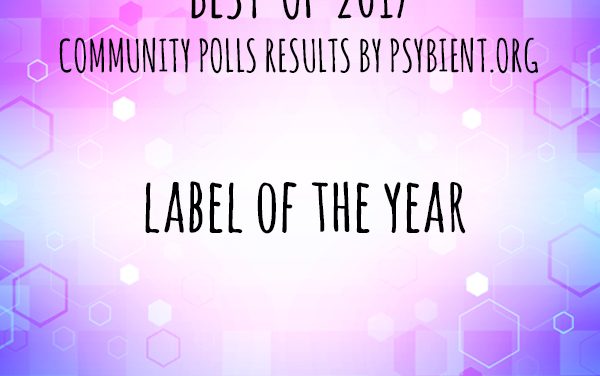 Label of the year 2017 (psybient, psychill, ambient, psydub, downtempo)