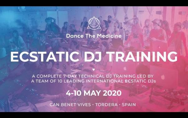 Ecstatic DJ Training (4-10 May 2020) Spain