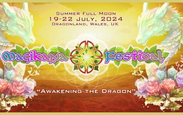 Magikana Festival (Wales, UK)