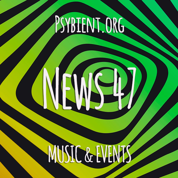 Psybient.org news – 2019 W47 (music and events)