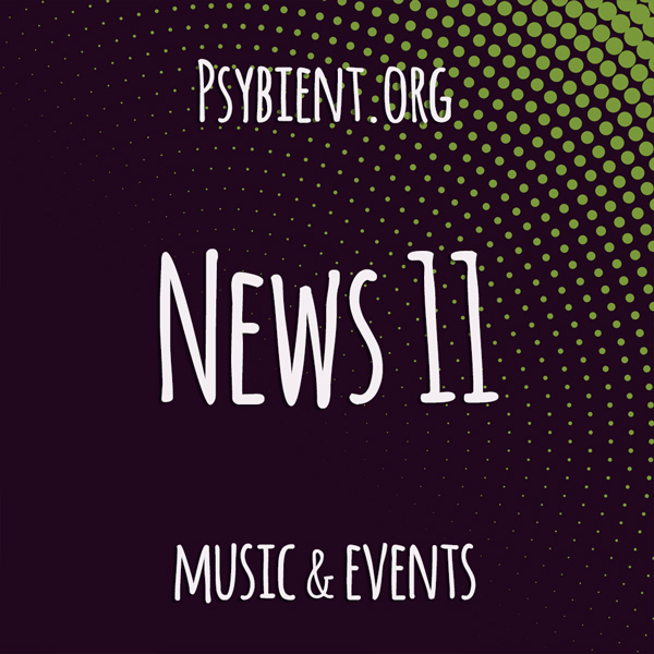 Psybient.org news – 2019 W11 (music and events)