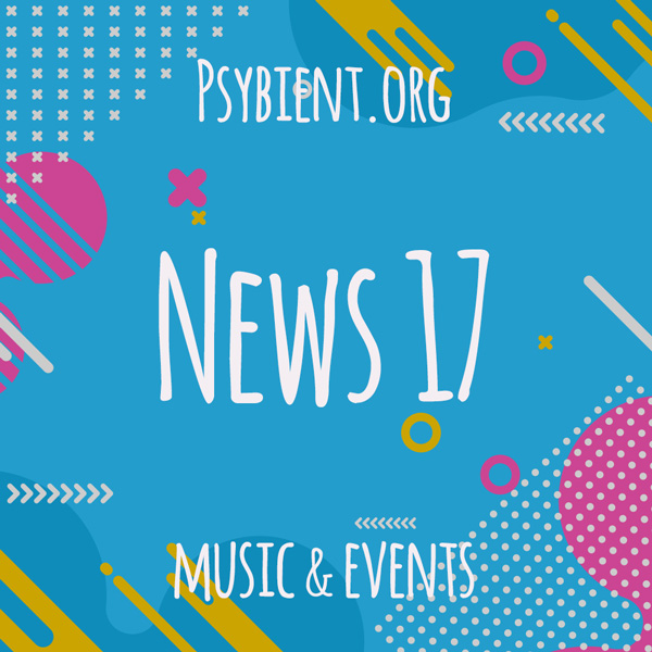 Psybient.org news – 2019 W17 (music and events)