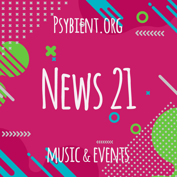 Psybient.org news – 2019 W21 (music and events)