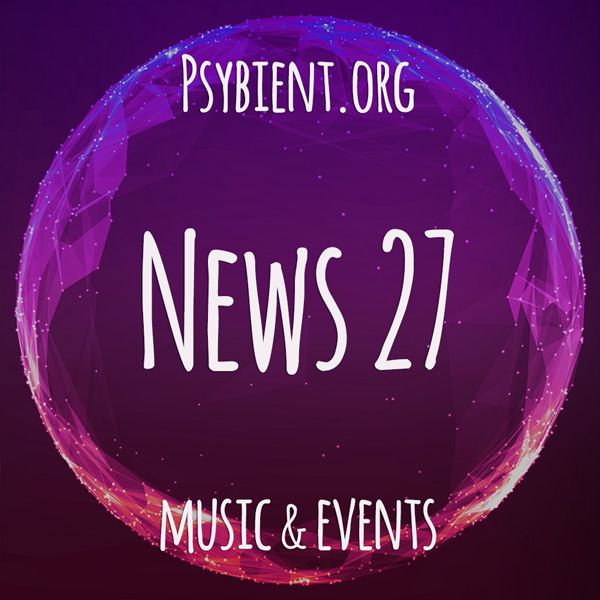 Psybient.org news – 2019 W27 (music and events)