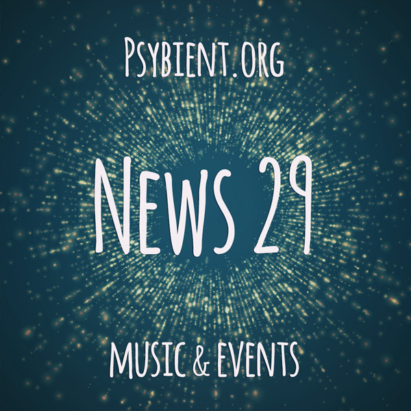 Psybient.org news – 2019 W29 (music and events)