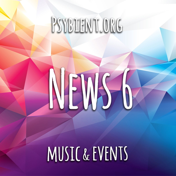 Psybient.org news – 2019 W6 (music and events)