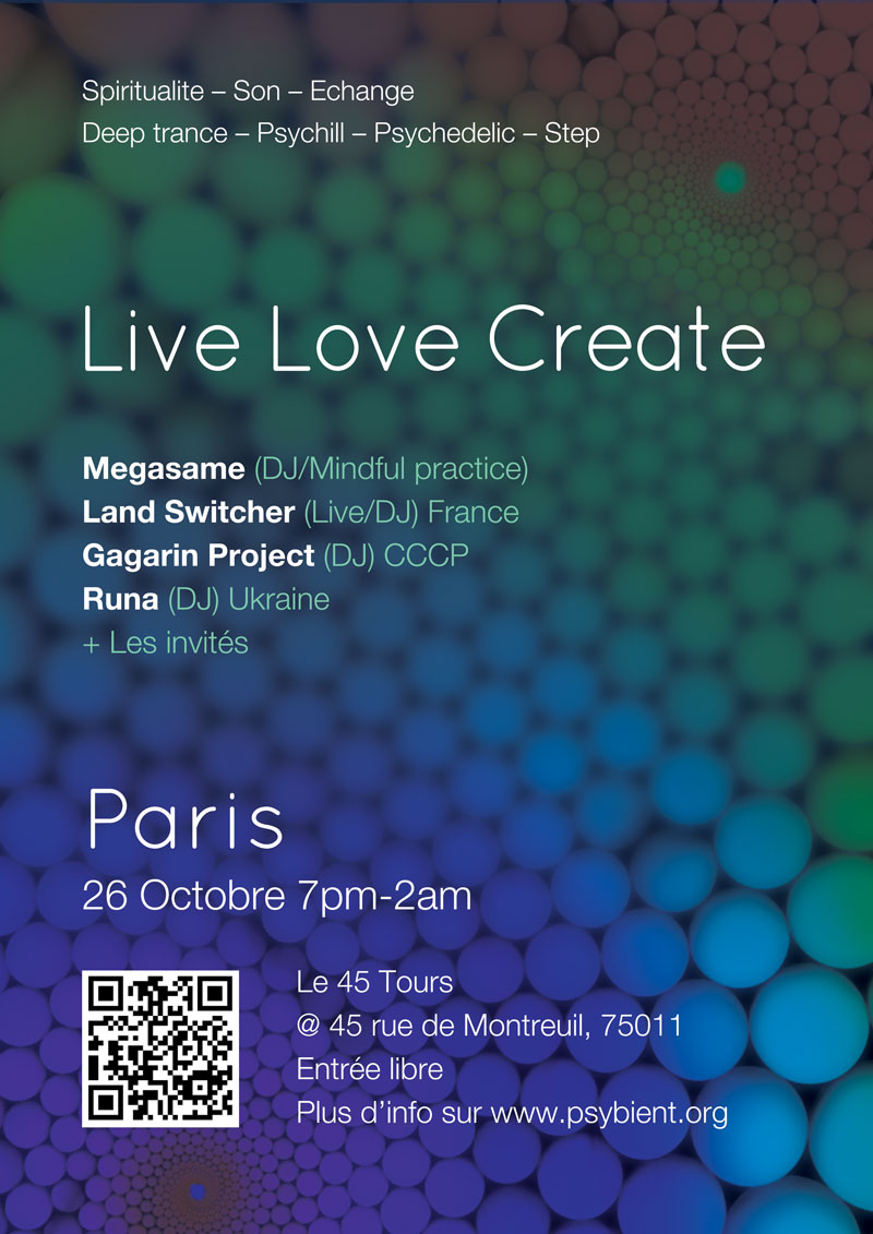 [event] LIVE LOVE CREATE (SPIRITUALITE – SON – ECHANGE) @ PARIS