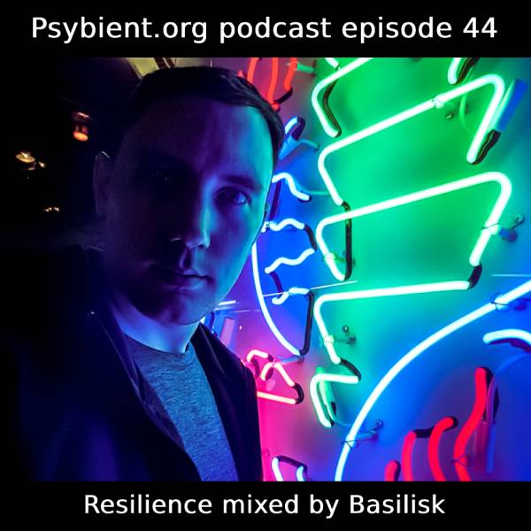 DJ Basilisk (Ektoplazm) – Psybient.org Podcast -44