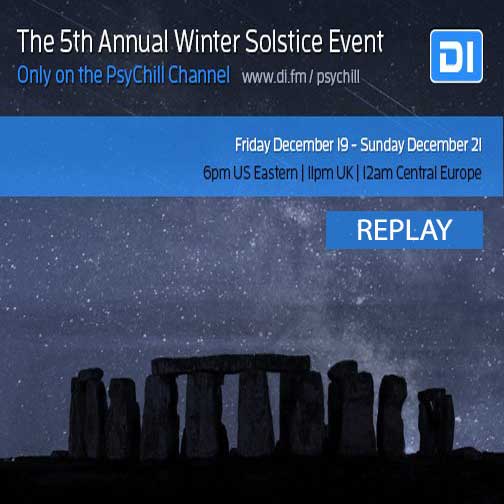 Replay Winter Solstice 2014 by DI.FM PsyChill Radio